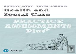 Pearson Revise Btec Tech Award Health And Social Care Practice Exams And Plus - Pre-2022 Edition