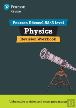 Bertrand.pt - Pearson Revise Edexcel As/A Level Physics Revision Workbook - For 2026, 2027 Exams