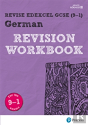 Pearson Revise Edexcel Gcse (9-1) German Revision Workbook
