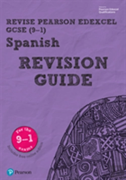 Bertrand.pt - Pearson Revise Edexcel Gcse (9-1) Spanish Revision Guide