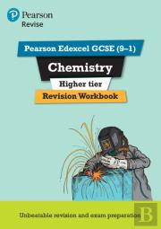 Pearson Revise Edexcel Gcse Chemistry (Higher) Revision Workbook - For 2026, 2027 Exams