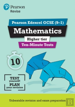 Bertrand.pt - Pearson Revise Edexcel Gcse Maths (Higher) Ten-Minute Tests - 2026, 2027 Exams