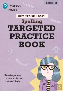 Bertrand.pt - Pearson Revise Key Stage 2 Sats English Spelling - Targeted Practice For 2026, 2027 Exams