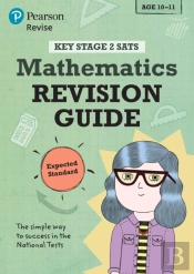 Pearson Revise Key Stage 2 Sats Maths: Revision Guide - Expected Standard For 2026, 2027 Exams