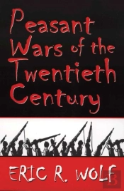 Peasant Wars Of The Twentieth Century