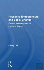 Peasants, Entrepreneurs, And Social Change
