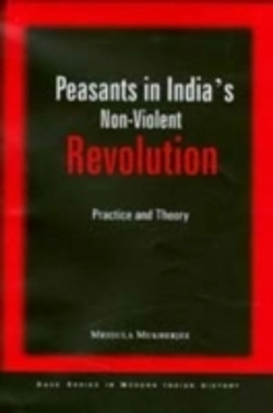 Bertrand.pt - Peasants In India'S Non-Violent Revolution