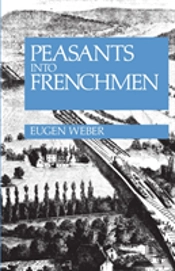 Peasants Into Frenchmen