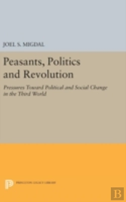 Bertrand.pt - Peasants, Politics And Revolution