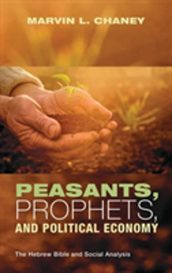 Bertrand.pt - Peasants, Prophets, And Political Economy