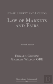 Pease, Chitty And Cousins: Law Of Markets And Fairs