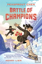 Peasprout Chen: Battle Of Champions (Book 2)