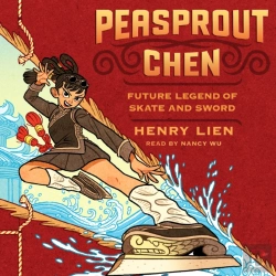 Bertrand.pt - Peasprout Chen, Future Legend Of Skate And Sword (Book 1)
