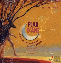 Bertrand.pt - Peau D'Âne ; Histoire Ancienne Et Véritable De La Peau D'Ânesse