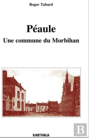 Peaule. Une Commune Du Morbihan