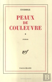 Peaux De Couleuvre, I