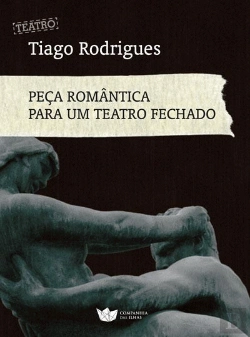 Bertrand.pt - Peça Romântica para um Teatro Fechado