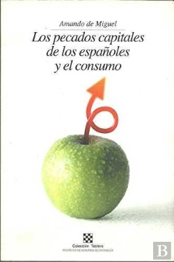 Bertrand.pt - Pecados Capitales De Los Españoles Y El Consumo, Los