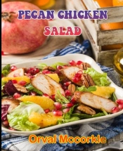 Pecan Chicken Salad