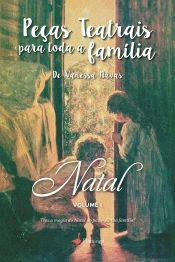 Peças Teatrais para Toda a Família - Volume I