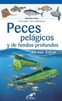 Bertrand.pt - Peces Pelágicos Y De Fondos Profundos Del Mar Balear