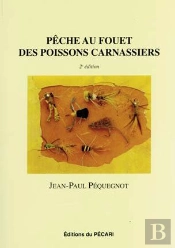Pêche Au Fouet Des Poissons Carnassiers (2e Édition)