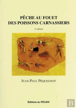 Bertrand.pt - Pêche Au Fouet Des Poissons Carnassiers (2e Édition)