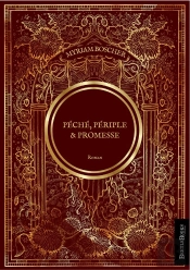 Péché, Périple & Promesse