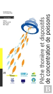 Peche Thoniere Et Dispositifs De Concentration De Poissons