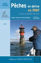 Pêches En Dérive En Mer ; Leurres Et Appâts Naturels