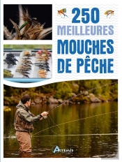 Pêches Faciles : 250 Meilleures Mouches De Pêche