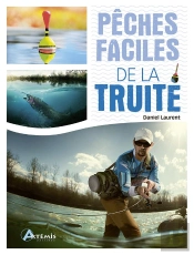 Pêches Faciles : De La Truite