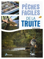 Pêches Faciles : De La Truite