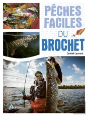 Pêches Faciles : Du Brochet