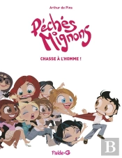 Péchés Mignons T.2 ; Chasse À L'Homme !
