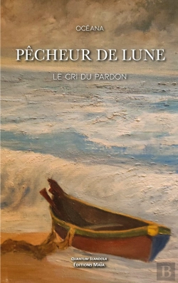 Bertrand.pt - Pêcheur De Lune : Le Cri Du Pardon