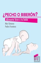 ¿Pecho O Biberón?