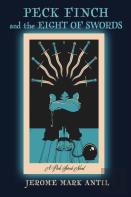 Peck Finch And The Eight Of Swords