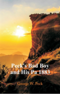 Peck'S Bad Boy And His Pa 1883