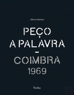 Bertrand.pt - Peço a Palavra - Coimbra 1969