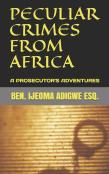Peculiar  Crimes From Africa