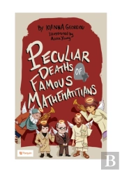 Peculiar Deaths Of Famous Mathematicians