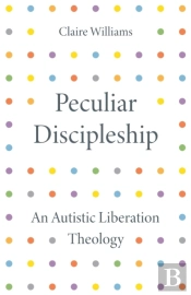 Peculiar Discipleship