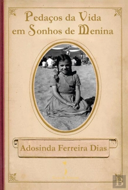 Bertrand.pt - Pedaços da Vida Em Sonhos de Menina