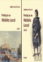Pedaços de História Local (2 volumes)