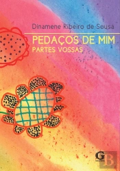 Pedaços de Mim Partes Vossas