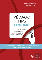 Pedago Tips Online : Les Sciences De L'Éducation Appliquées À La Classe Virtuelle