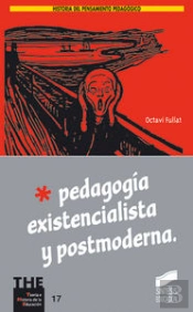 Pedagog¡A Existencialista Y Postmoderna