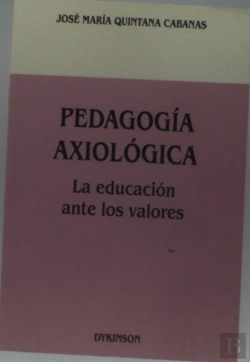 Bertrand.pt - Pedagogia Axiologica. La Educacion Ante Los Valores
