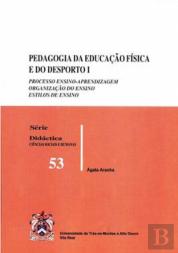 Pedagogia da Educação Física e do Desporto I